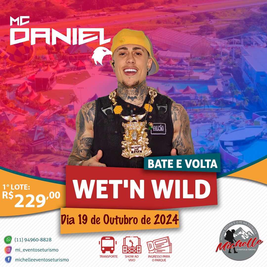 WET'N WILD - Especial MC DANIEL