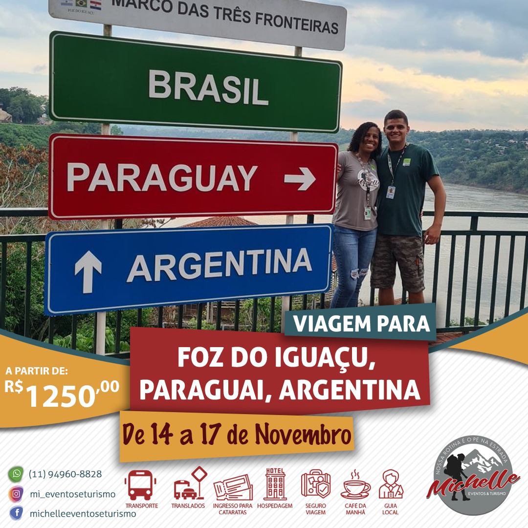 FOZ DO IGUAÇU, PARAGUAI E ARGENTINA